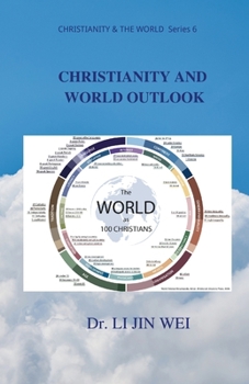 CHRISTIANITY AND WORLD OUTLOOK: CHRISTIANITY & THE WORLD Series 6