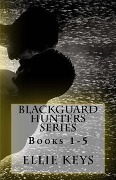 Paperback Blackguard Hunters Series, Books 1-5 Book