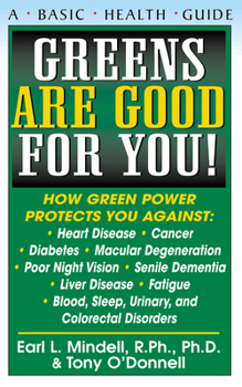 Paperback Greens Are Good for You! Book