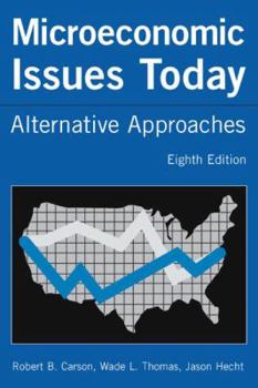 Paperback Microeconomic Issues Today: Alternative Approaches Book