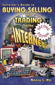 Paperback Collectors Guide to Buying, Selling, Trading on the Internet Book