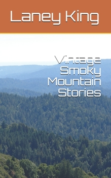 Paperback Vintage Smoky Mountain Stories Book