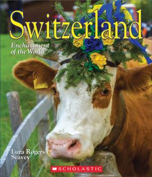 Hardcover Switzerland (Enchantment of the World) Book