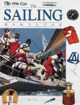 Hardcover The Sailing Handbook (Handbook Series) Book