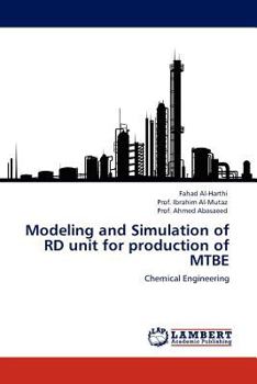 Paperback Modeling and Simulation of Rd Unit for Production of Mtbe Book