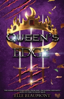 Queen's Edge - Book #4 of the Hunter