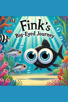 Paperback Fink's Big-Eyed Journey Book