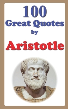 Paperback 100 Great Quotes by Aristotle Book