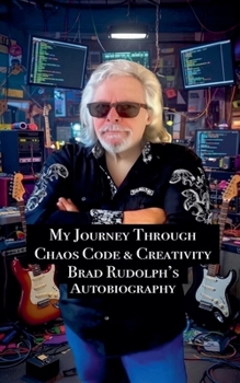 Paperback My Journey Through Chaos Code & Creativity Book