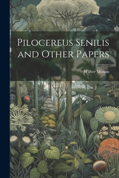 Paperback Pilocereus Senilis and Other Papers Book