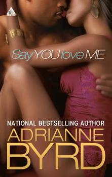 Say You Love Me (Arabesque) - Book #2 of the Williams Family