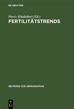 Hardcover Fertilitätstrends: Methode, Analyse, Politik [German] Book