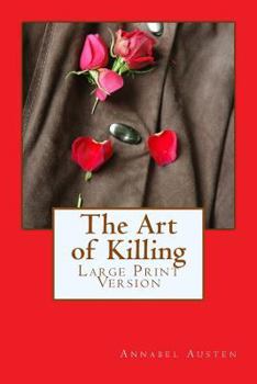 The Art of Killing - Book #1 of the Julie Lane Murder Mystery
