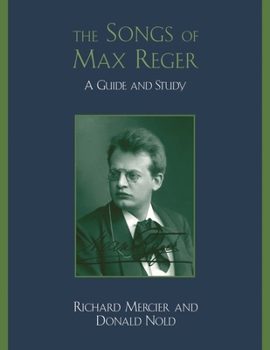 Paperback Songs of Max Reger: A Guide and Study Book