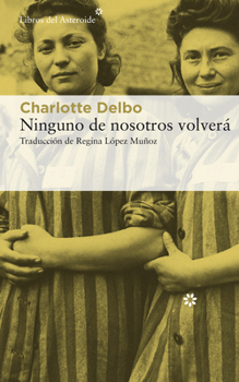 Paperback Ninguno de Nosotros Volver? [Spanish] Book