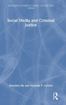 Hardcover Social Media and Criminal Justice Book