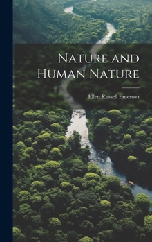 Hardcover Nature and Human Nature Book