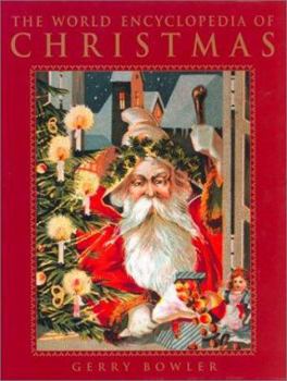 Hardcover The World Encyclopedia of Christmas Book