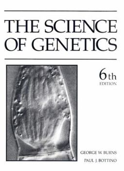 Paperback The Science of Genetics (6th Edition) Book