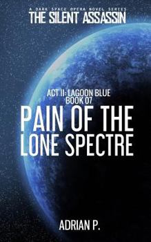 Paperback Pain of the Lone Spectre Book