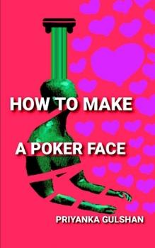 Paperback How to Make a Poker Face Book