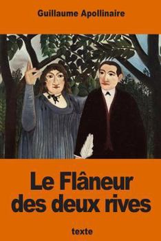Paperback Le Flâneur des deux rives [French] Book