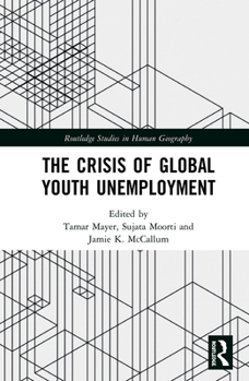 Paperback The Crisis of Global Youth Unemployment Book