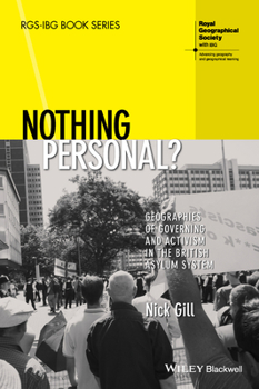 Hardcover Nothing Personal?: Geographies of Governing and Activism in the British Asylum System Book