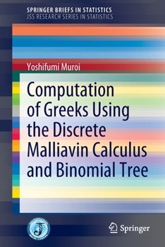 Paperback Computation of Greeks Using the Discrete Malliavin Calculus and Binomial Tree Book