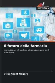 Paperback Il futuro della farmacia [Italian] Book