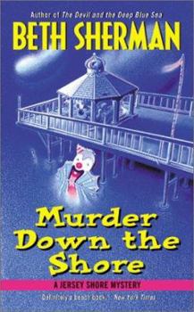 Mass Market Paperback Murder Down the Shore: A Jersey Shore Mystery Book