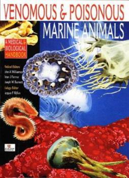 Hardcover Venomous and Poisonous Marine Animals: A Medical and Biological Handbook Book