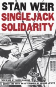 Singlejack Solidarity - Book  of the Critical American Studies