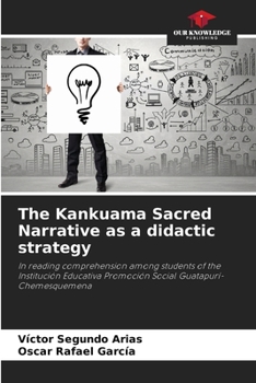 Paperback The Kankuama Sacred Narrative as a didactic strategy Book