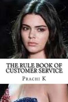 Paperback The Rule Book of Customer Service Book