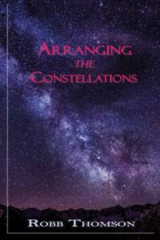 Paperback Arranging the Constellations Book