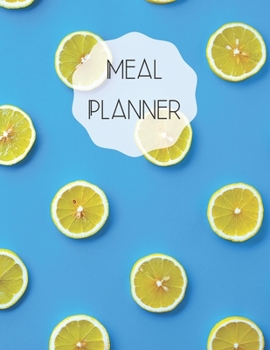 Meal Planner: Track and plan your food weekly, contains shopping list