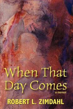 Paperback When That Day Comes: A Memoir Book