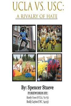 Paperback UCLA vs. USC: A Rivalry of Hate Book