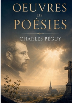 Oeuvres de Poésie: 1873-1914