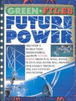 Hardcover Future Power (Green Files) Book