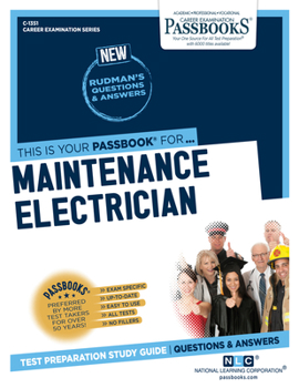 Paperback Maintenance Electrician (C-1351): Passbooks Study Guide Volume 1351 Book
