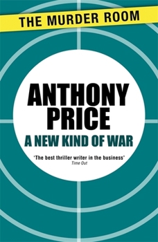 A New Kind of War - Book #17 of the Dr David Audley & Colonel Jack Butler