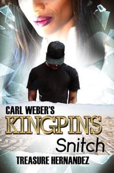 Paperback Carl Weber's Kingpins: Snitch Book