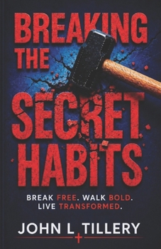 Paperback Breaking the Secret Habits Book