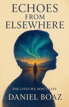 Paperback Echoes From Elsewhere Book