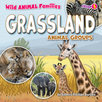 Paperback Grassland Animal Groups Book