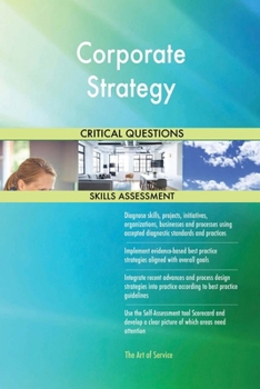 Paperback Corporate Strategy Critical Questions Skills Assessment Book