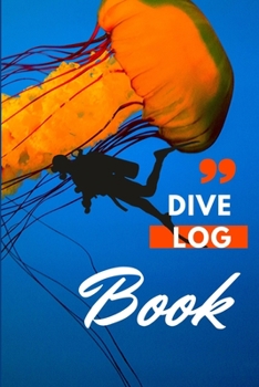 Paperback Dive Log Book: Scuba Diving Log Book, 110 Pages, Diver's log book