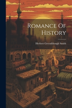 Romance Of History